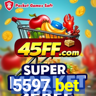 5597 bet
